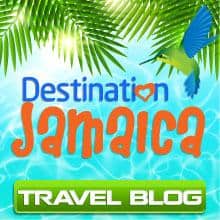 Destination Jamaica Travel Blog
